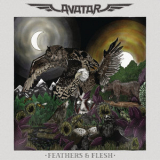 Avatar - Feathers & Flesh (Bonus Track version) '2016