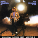 Hank Williams Jr. - The Pressure Is On '1981