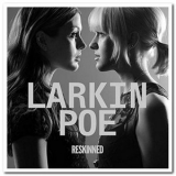 Larkin Poe - Reskinned '2016