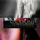 Underoath - Voyeurist '2022