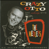 Fritz Schulz-Reichel  - Crazy Otto  - The Medleys '2000