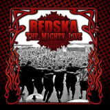 Redska - THE MIGHTY LIVE '2014