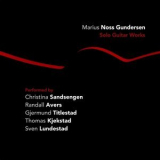 Marius Noss Gundersen - Solo Guitar Works '2020