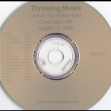 Throwing Muses - Live at the Middle East '2006