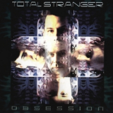Total Stranger - Obsession '2002