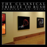 Vitamin String Quartet - Through the Prism: The Classical Tribute to Rush '2007