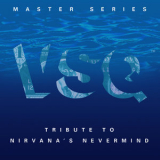 Vitamin String Quartet - VSQ Master Series: Nirvana's Nevermind '2010