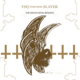 Vitamin String Quartet - VSQ Performs Slayer: The Death Angel Remains '2006