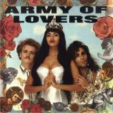 Army Of Lovers - Army Of Lovers (USA Release) '1990