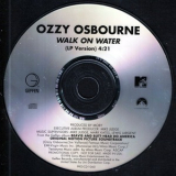 Ozzy Osbourne - Walk on Water '1996