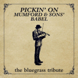 Pickin' on Series - Pickin' On Mumford & Sons' Babel '2012