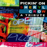 Pickin' on Series - Pickin' on Sheryl Crow: A Tribute '2001