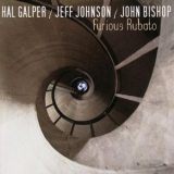 Jeff Johnson - Furious Rubato '2007