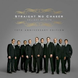 Straight No Chaser - Holiday Spirits '2008