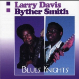 Byther Smith - Blues Knights '1985