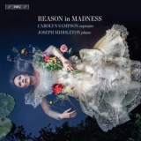 Carolyn Sampson & Joseph Middleton - Reason in Madness '2019