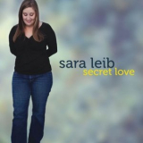 Sara Leib - Secret Love '2012