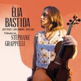 Elia Bastida - Tribute to Stephane Grappelli '2022