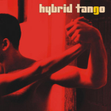Tanghetto - Hybrid Tango '2005