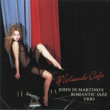 John Di Martinos Romantic Jazz Trio - Moliendo Cafe '2009