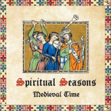 Spiritual Seasons - Medieval Time '2019