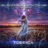 Stranger Vision - Poetica '2021