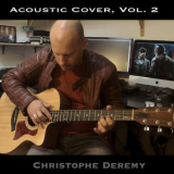 Christophe Deremy - Acoustic Cover, Vol. 2 '2022