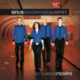 Sirius Saxophone Quartet - Meet Carlos Michans '2014