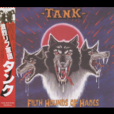 Tank - Filth Hounds Of Hades '1982