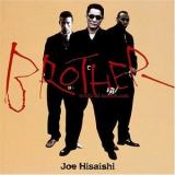 Joe Hisaishi - Brother (Music From The Motion Picture) '2000