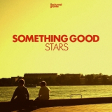Something Good - Stars '2013