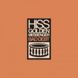 Hiss Golden Messenger - Bad Debt '2010