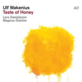 Ulf Wakenius - Taste of Honey '2020