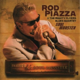 Rod Piazza - Soul Monster '2009