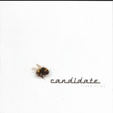 Candidate - Tiger Flies '2001