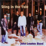 John Lawton Band - Sting In The Tale '2003