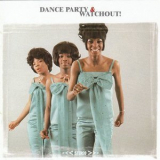 Martha Reeves & The Vandellas - Dance Party / Watchout '1965