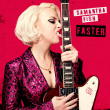 Samantha Fish - Faster '2021