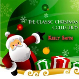Keely Smith - The Classic Christmas Collection '2014