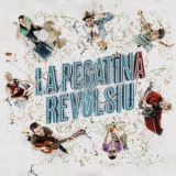 La Pegatina - Revulsiu '2015