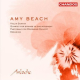 Ambache - Beach: Quartet for Strings, Sonata for Violin and Piano, Pastorale & Dreaming '2003