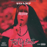 Swamp - Test of Faith '2019