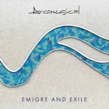 Arcomusical - Emigre and Exile '2022