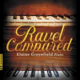 Elaine Greenfield - Ravel Compared '2022