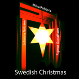 Mika Pohjola - Swedish Christmas (Remastered) '2020