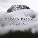 Adriel Fair - Cloud Prism '2015