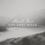 Adriel Fair - The Lost Hills '2014
