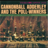 Cannonball Adderley - Cannonball Adderley And The Poll-Winners Featuring Ray Brown And Wes Montgomery '1960