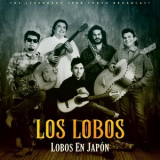 Los Lobos - Lobos en Japon '2022