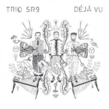 Trio SR9 - Deja  Vu '2022
